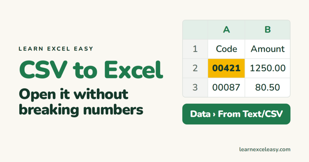 CSV to Excel: open it without breaking the numbers