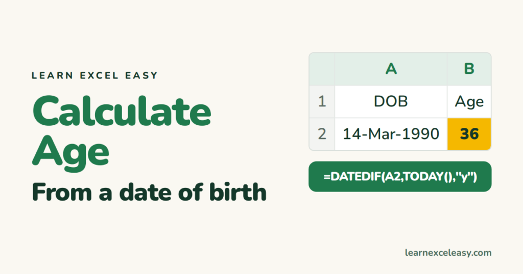 How to Calculate Age in Excel from a Date of Birth
