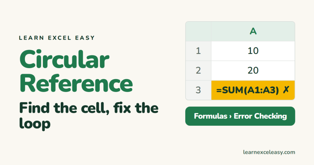 Excel Circular Reference: find it and fix it