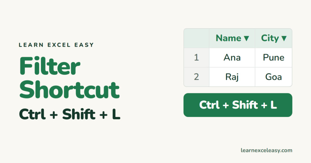 Excel Filter Shortcut: Ctrl+Shift+L and the keys inside the filter