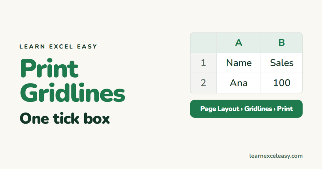 How to Print Gridlines in Excel (and why they sometimes won't)
