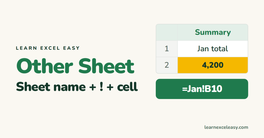 Reference Another Sheet in Excel (and another workbook)