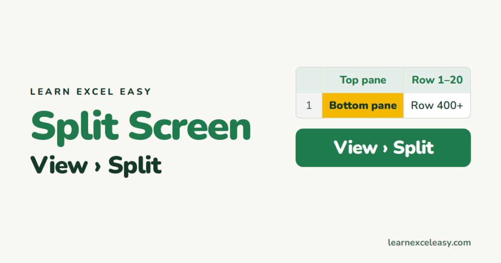 Excel Split Screen: see two parts of a sheet (or two files) at once
