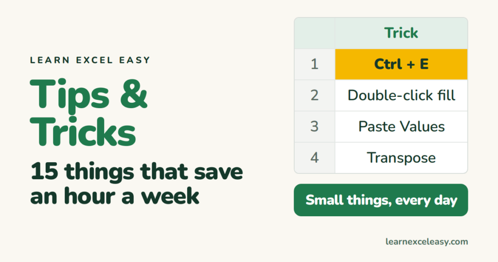 Excel Tips and Tricks: 15 small things that save an hour a week