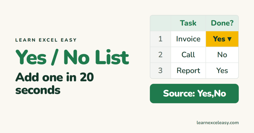 Excel Yes/No Drop Down: add one in 20 seconds