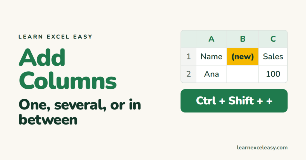 How to Add Columns in Excel: insert one, several, or between every column