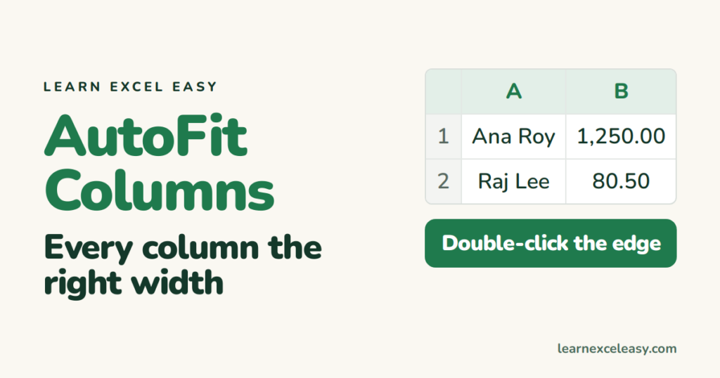 How to AutoFit Columns in Excel: every column the right width