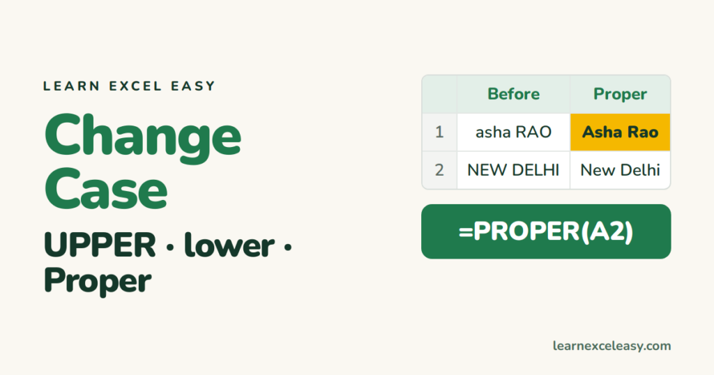 How to Change Case in Excel: UPPER, lower and Proper Case