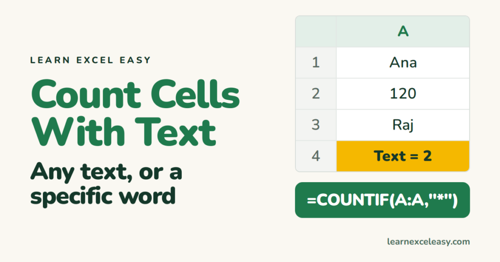 How to Count Cells with Text in Excel (any text, or specific text)
