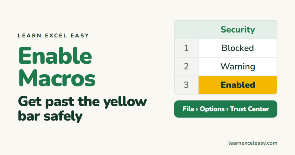 How to Enable Macros in Excel (and when you should not)