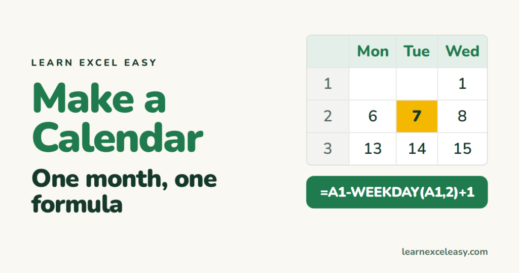 How to Make a Calendar in Excel (monthly, with formulas)
