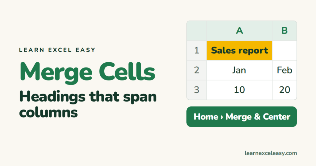 Merge Cells in Excel: the right way (and the trap)