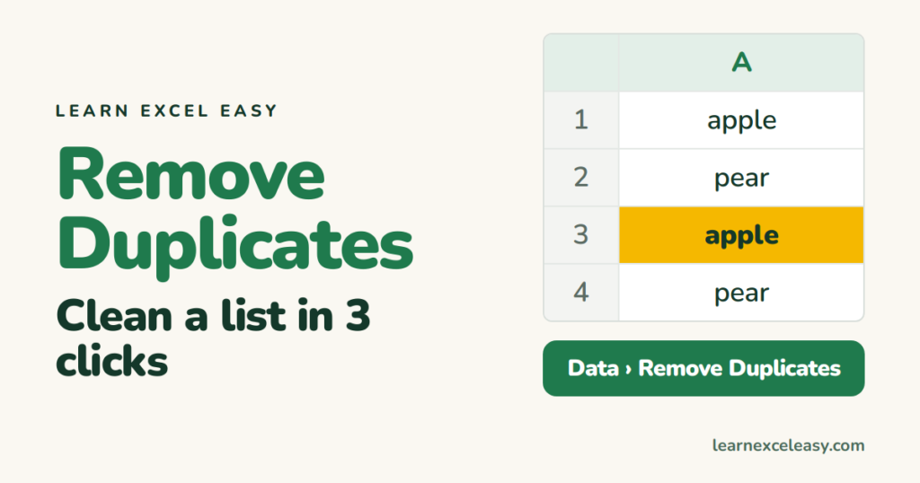 Remove Duplicates in Excel: 3 clicks, no formula